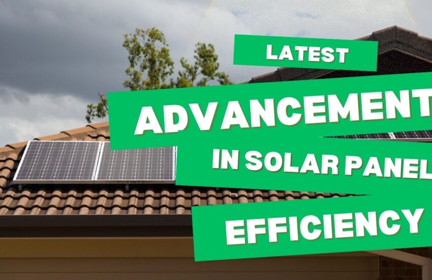 Latest Advancements in Solar Panel Efficiency in 2025