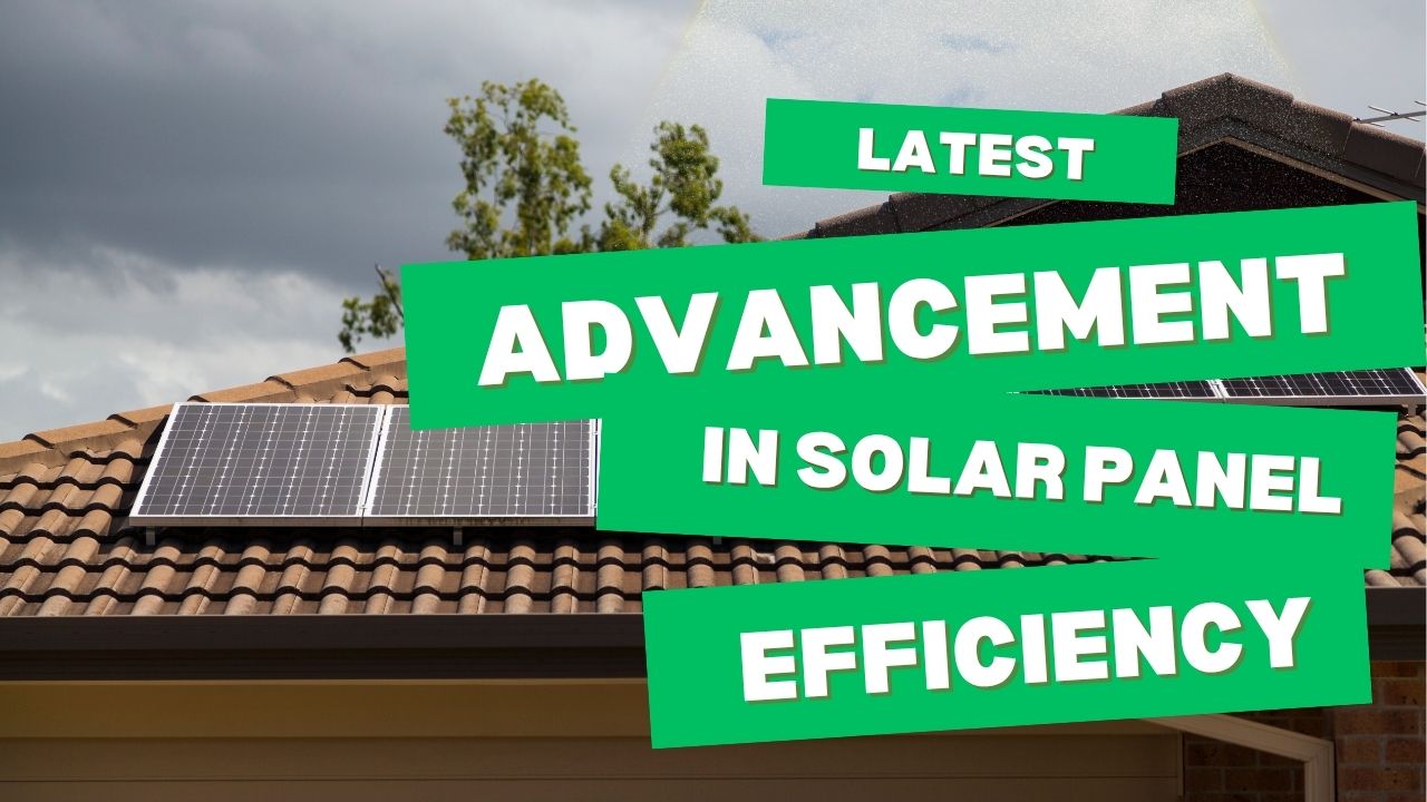 Latest Advancements in Solar Panel Efficiency in 2025